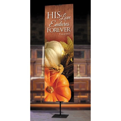 Harvest Series-His Love Endures Forever Church Bannerss