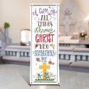 Scripture Series I Can Do All Things Through Christ  X-Stand Church Banner