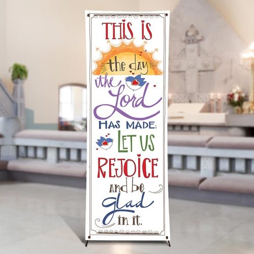 Scripture Series This is the Day the Lord Has Made  X-Stand Church Banner